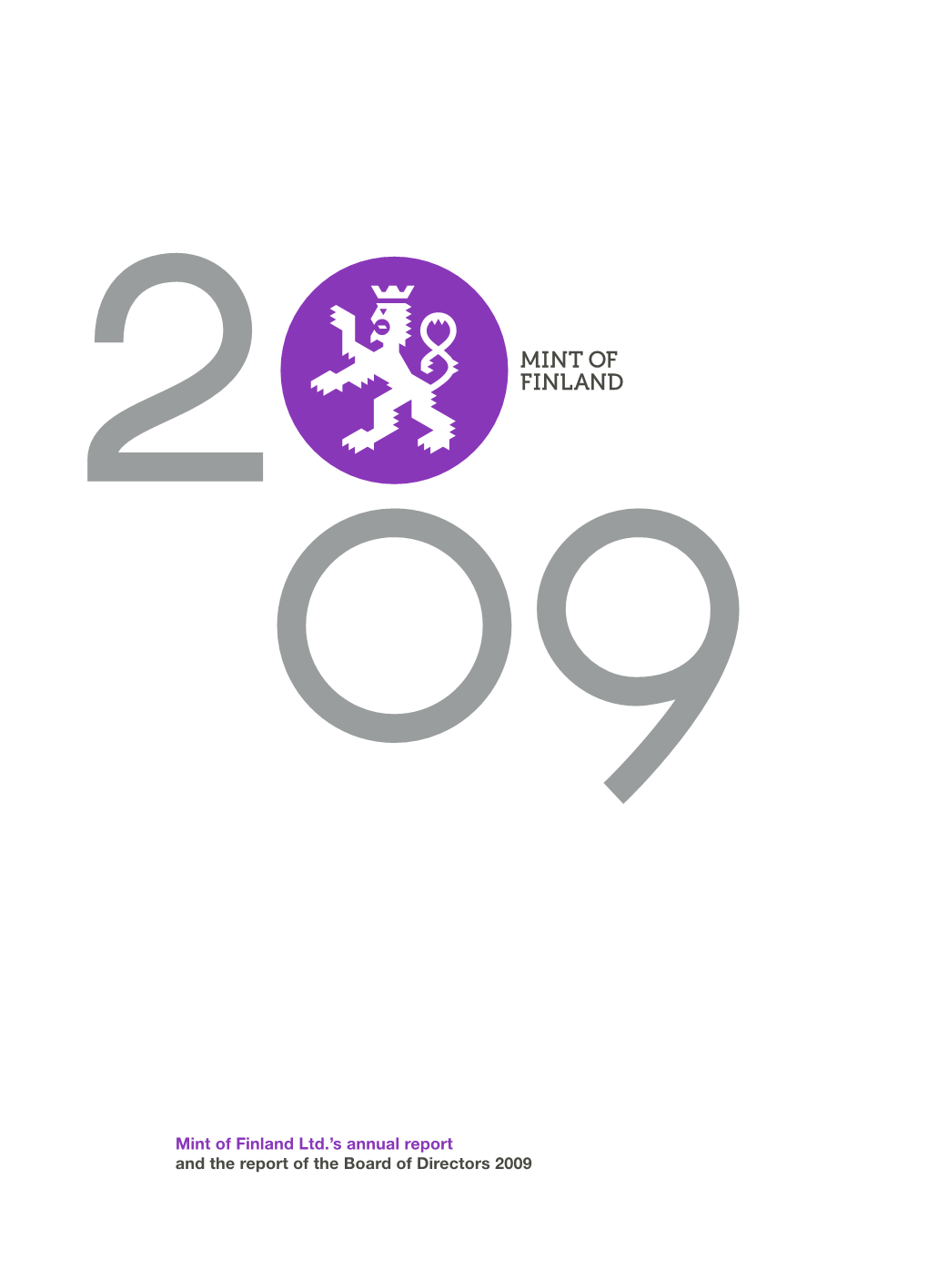 Mint of Finland Annual Report 2009