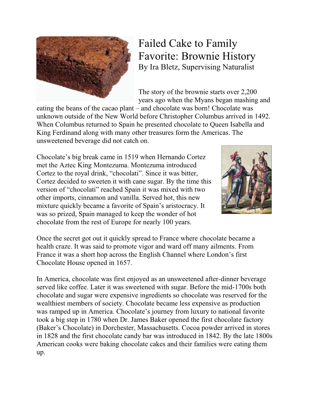 Failed Cake to Family Favorite: Brownie History by Ira Bletz, Supervising Naturalist