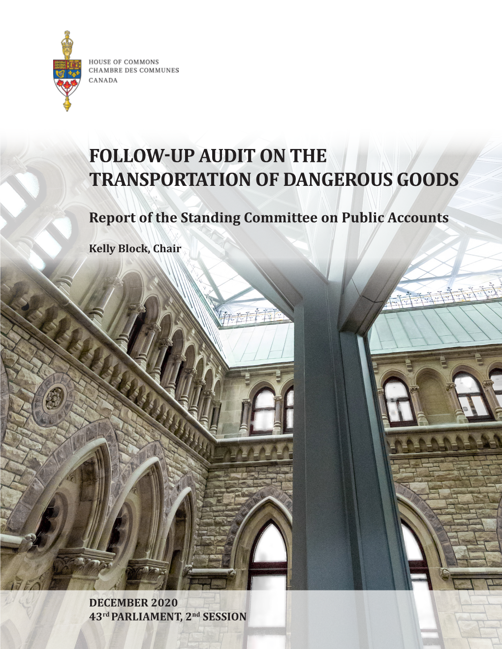 Follow-Up Audit on the Transportation of Dangerous Goods