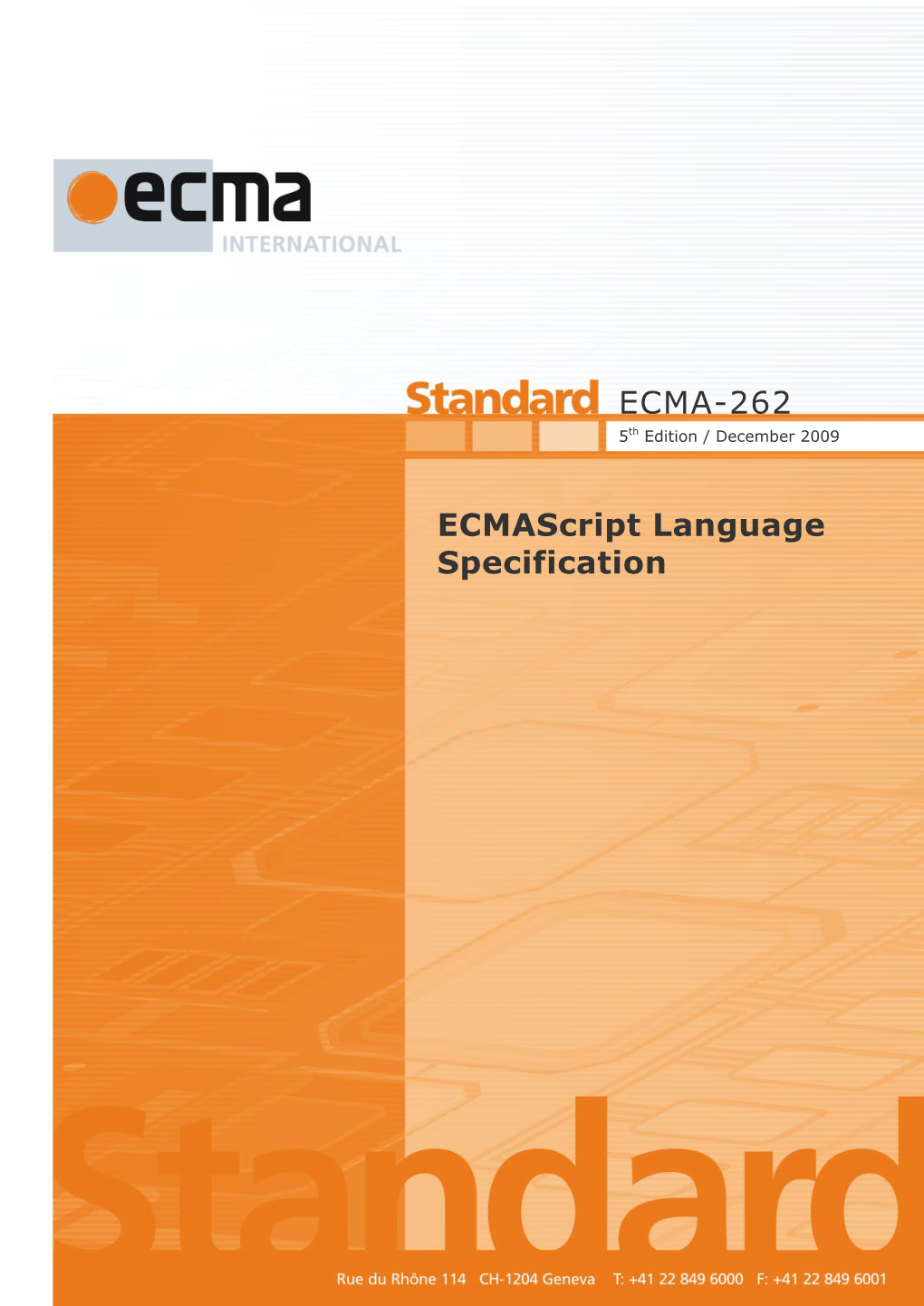 ECMA-262, 5Th Edition: Ecmascript Language Specification