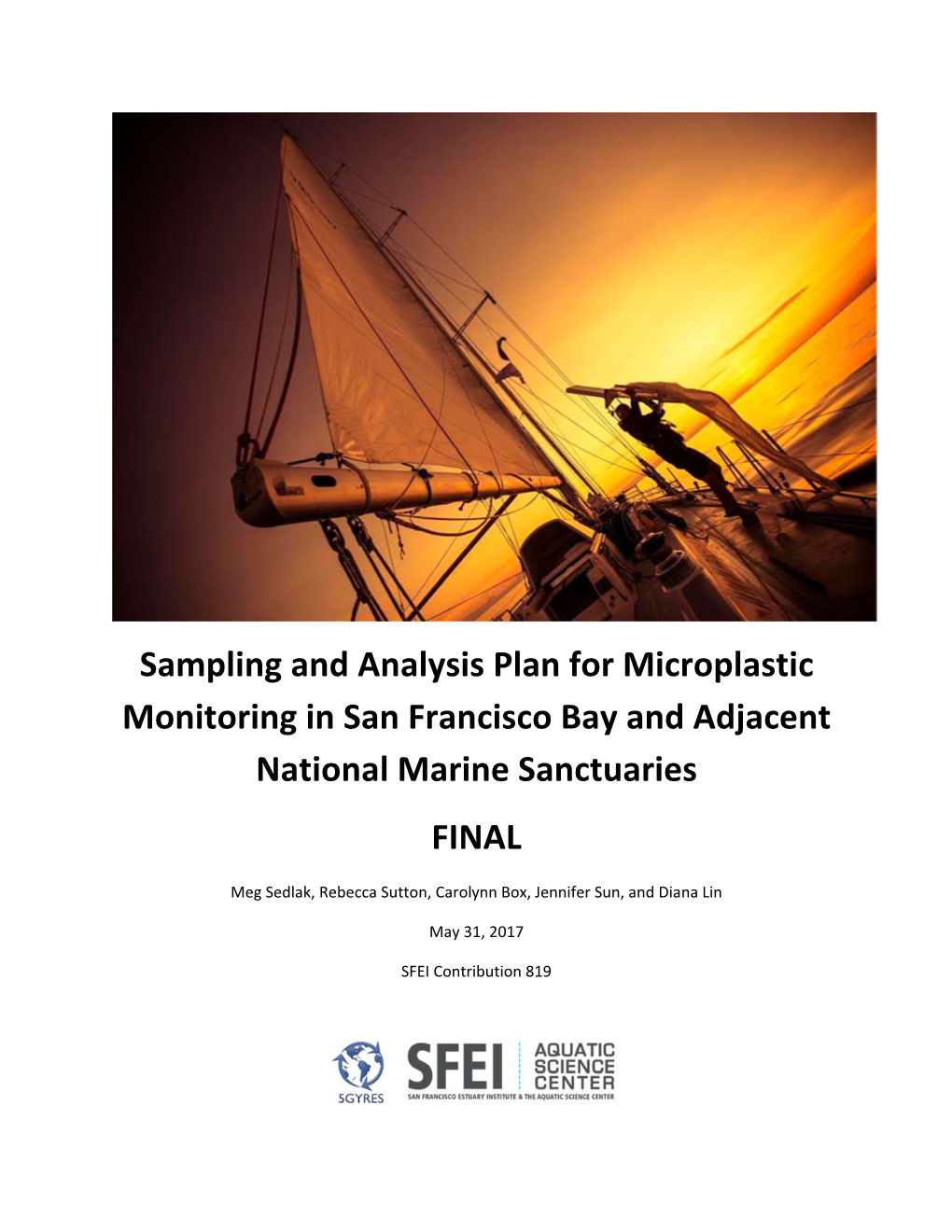 Sampling and Analysis Plan for Microplastic Monitoring in San Francisco Bay and Adjacent National Marine Sanctuaries