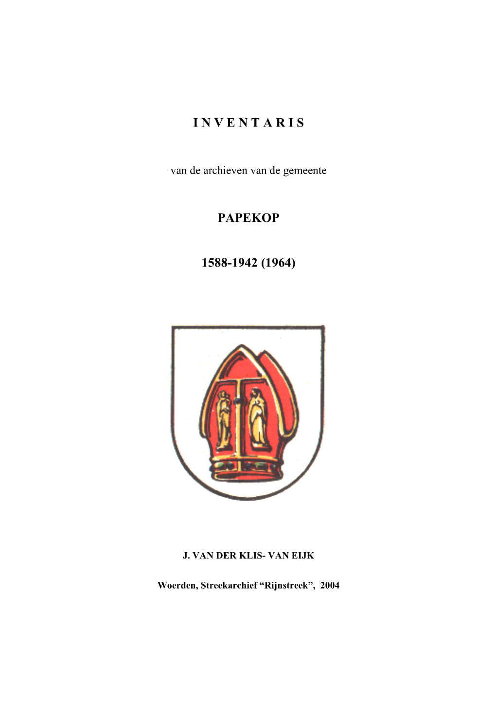 Inventaris Papekop 1588-1942