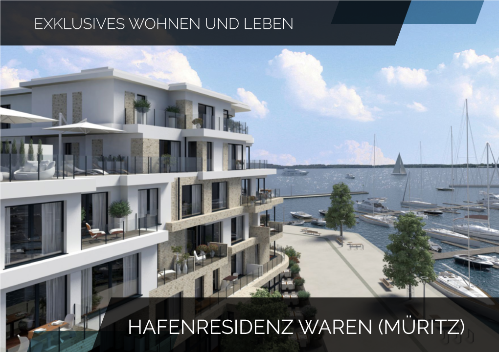 Hafenresidenz Waren (Müritz) // Inhalt Einleitende Worte