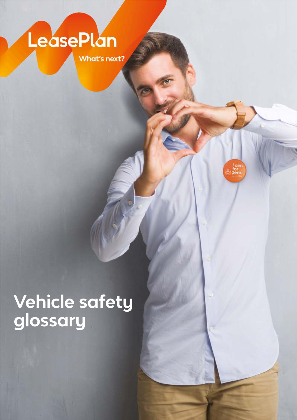 Vehicle Safety Glossary Vehicle Safety Glossary 2 Leaseplan June 2020