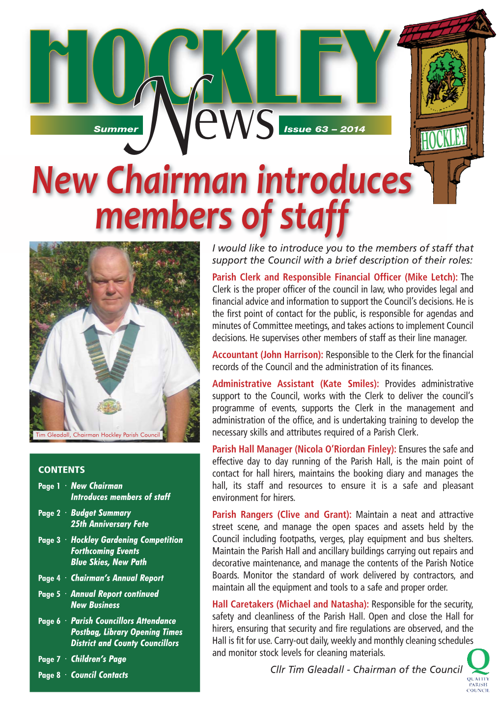 New Chairman Introduces Members of Staff