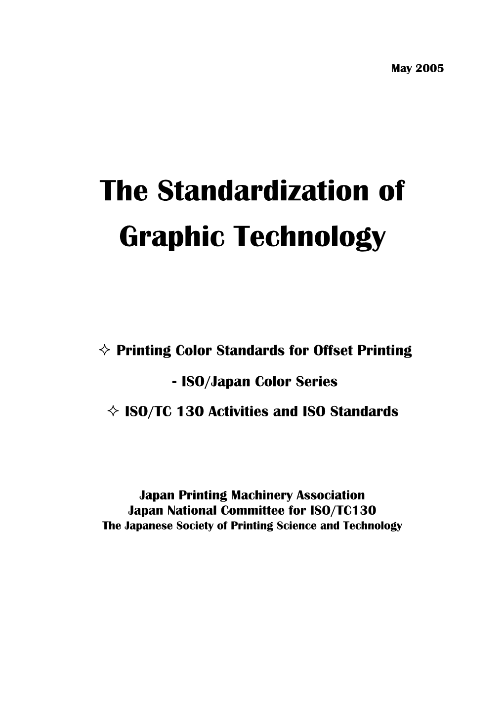 Standardization of Printing