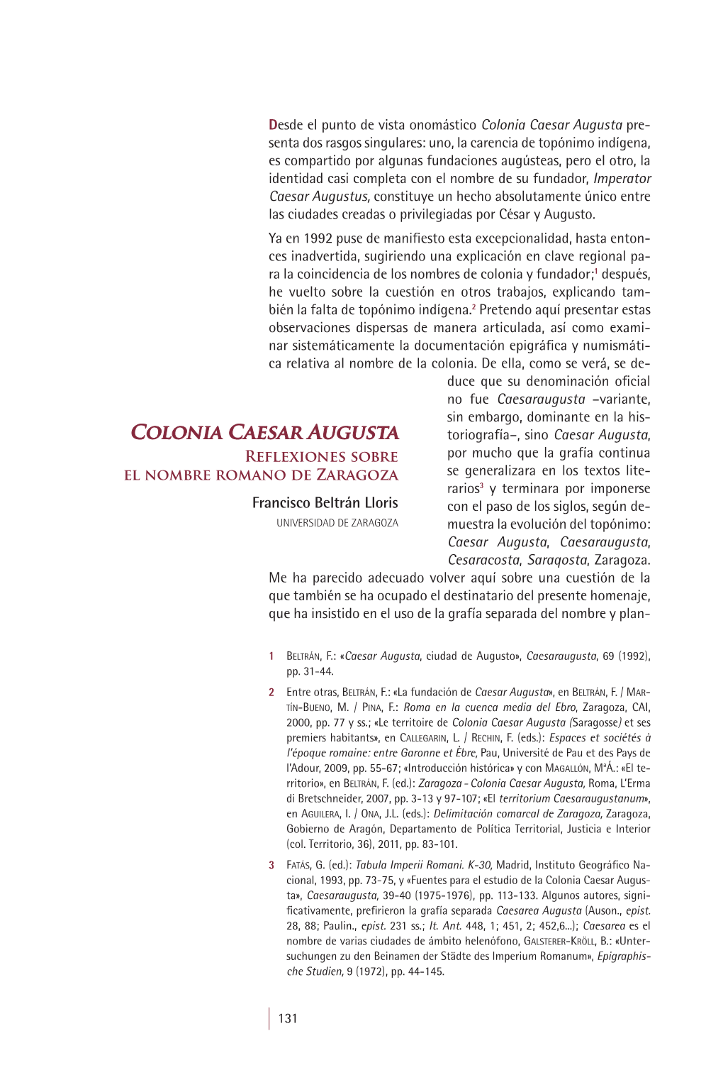 12. Colonia Caesar Augusta. Reflexiones Sobre El Nombre Romano De Zaragoza, Por Francisco Beltrán Lloris