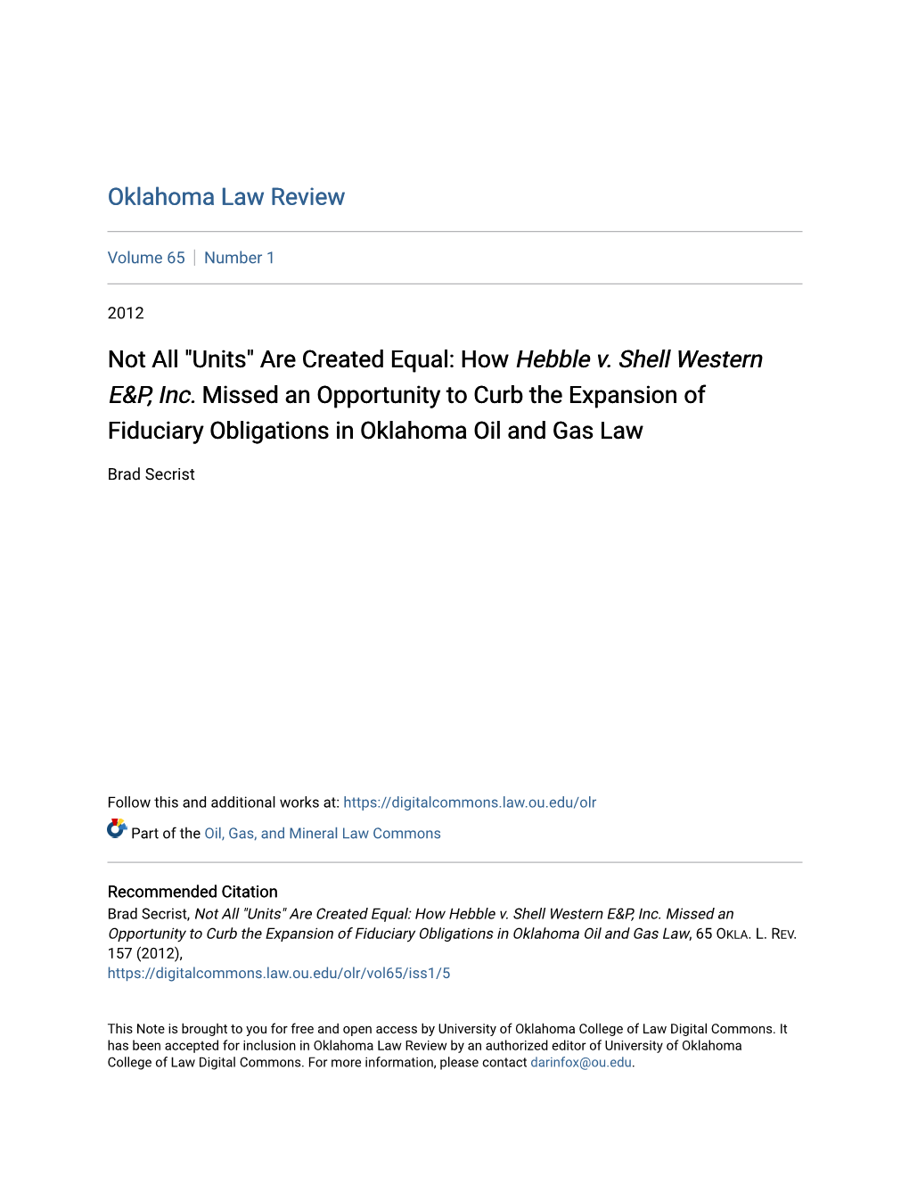 Not All "Units" Are Created Equal: How Hebble V. Shell Western E&P, Inc. Missed an Opportunity