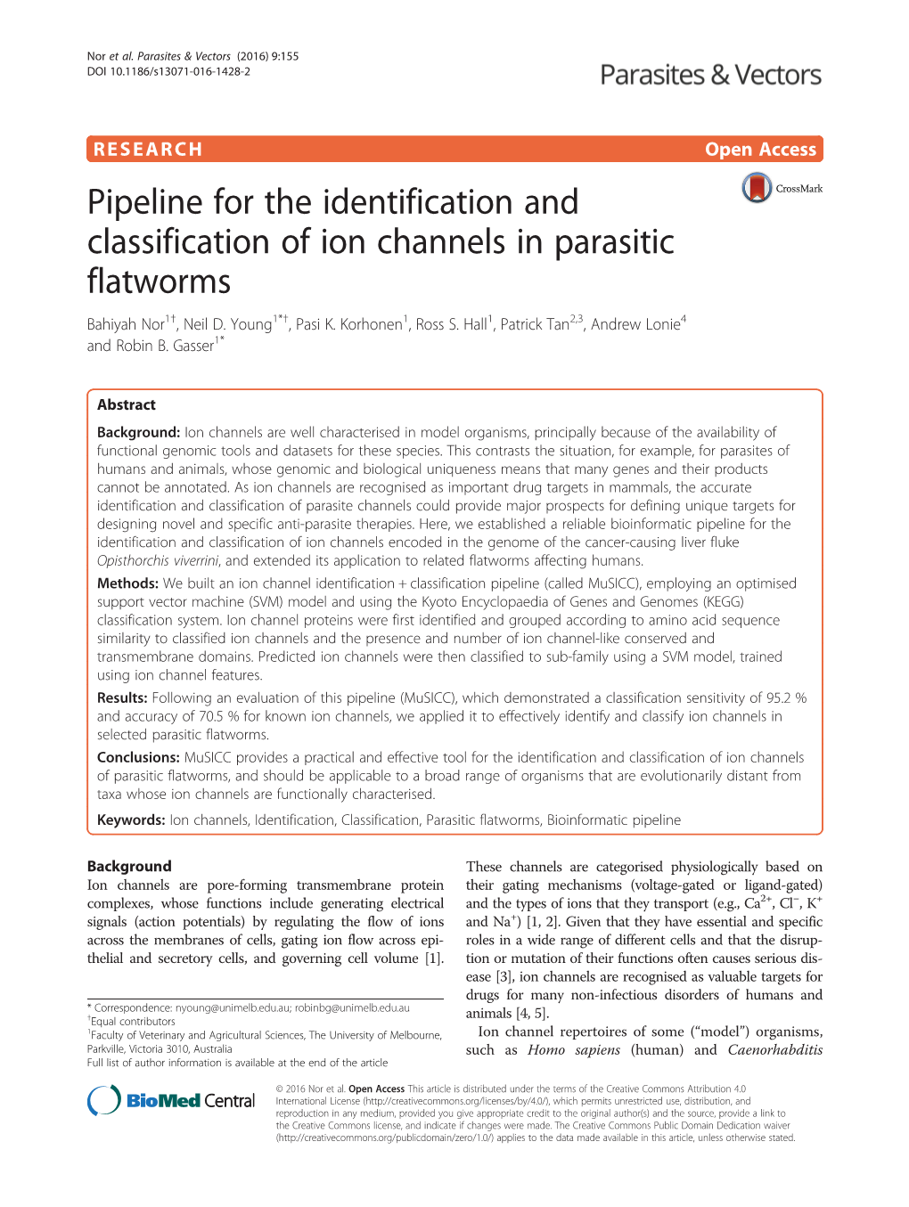 Pipeline for the Identification and Classification of Ion Channels in Parasitic Flatworms Bahiyah Nor1†, Neil D