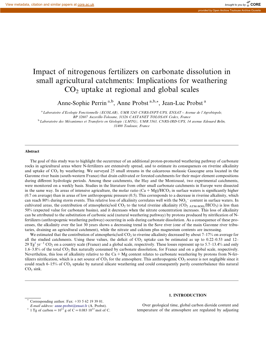 Impact of Nitrogenous Fertilizers on Carbonate Dissolution in Small Agricultural Catchments: Implications for Weathering CO2 Uptake at Regional and Global Scales