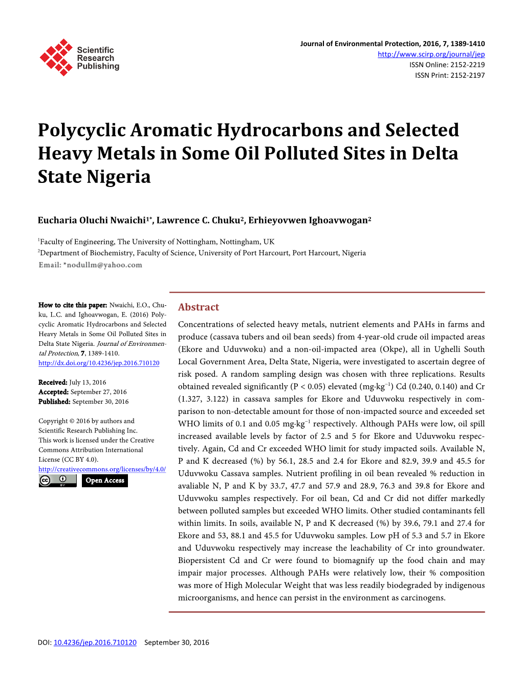 Polycyclic Aromatic Hydrocarbons and Selected Heavy Metals in Some Oil Polluted Sites in Delta State Nigeria