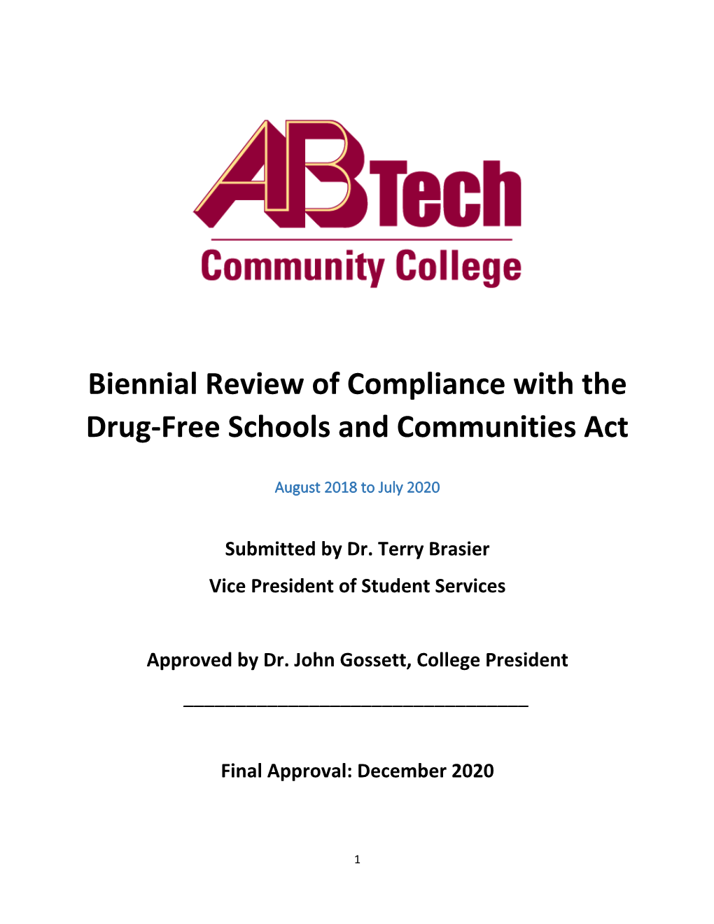 2018-20 Biennial Review of Compliance with the Drug-Free