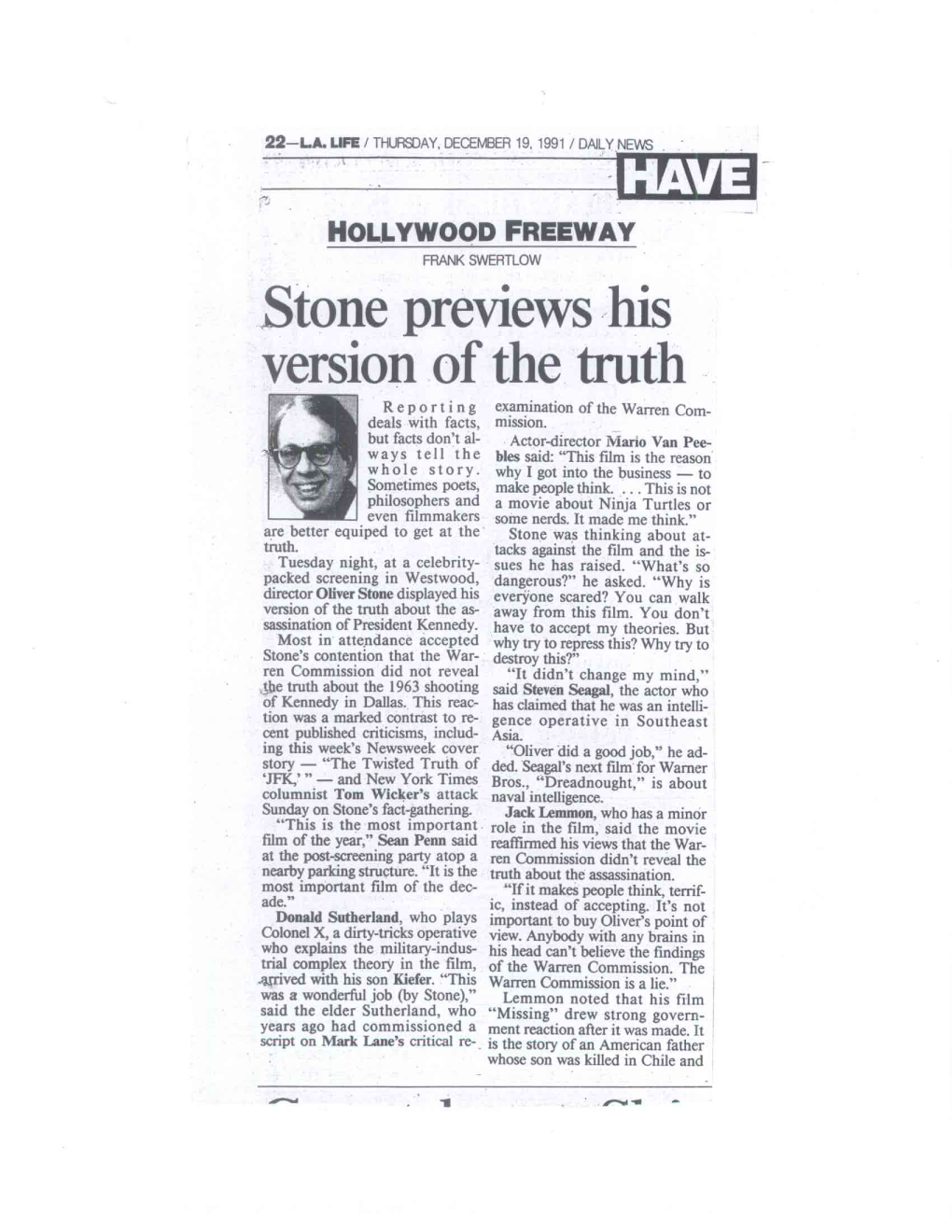 Stone Previews His Version of the Truth Reporting Examination of the Warren Com- Deals with Facts, Mission