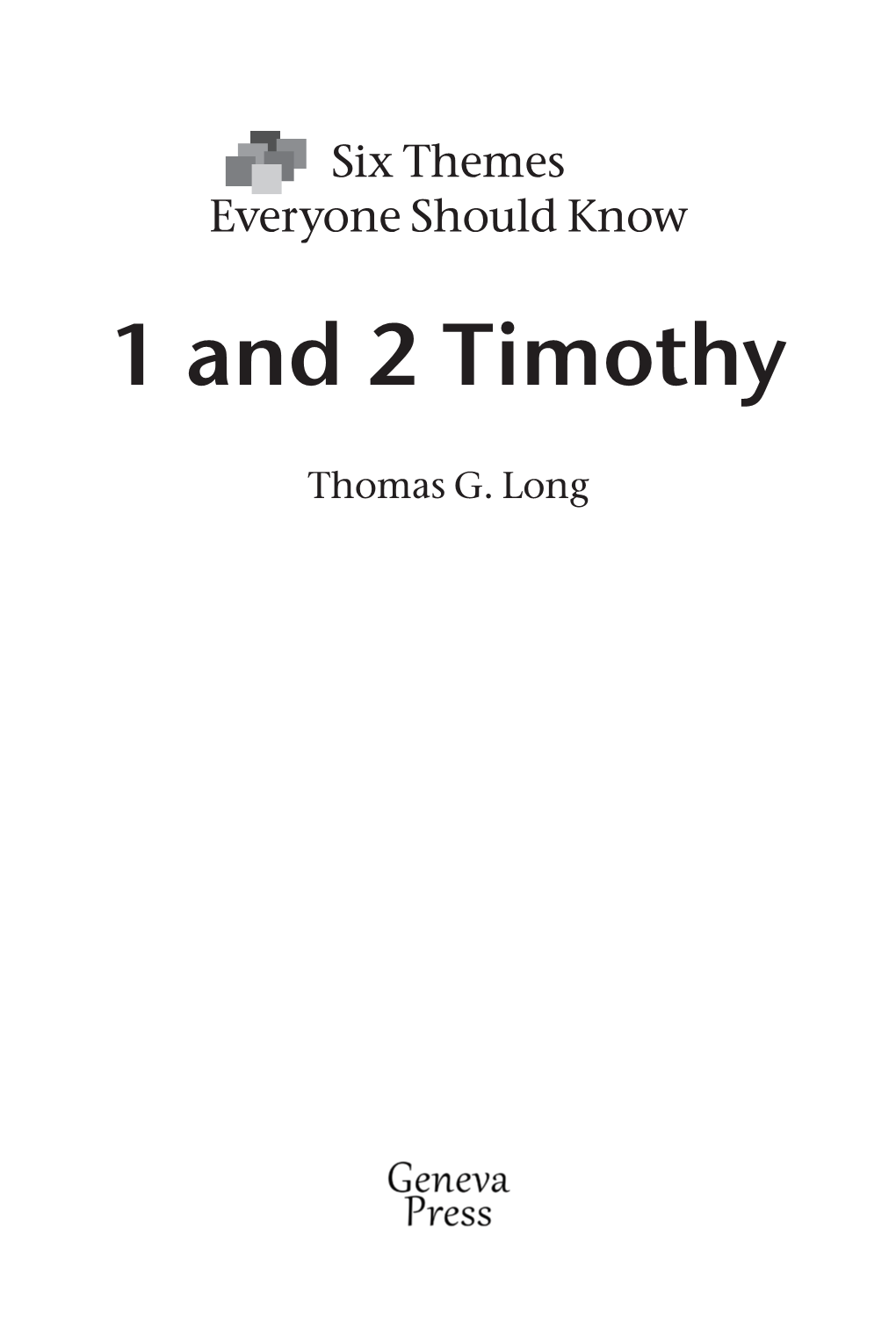 1 and 2 Timothy