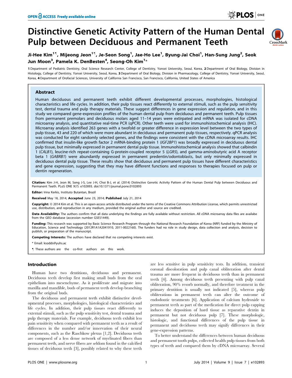 Distinctive Genetic Activity Pattern of the Human Dental Pulp Between Deciduous and Permanent Teeth