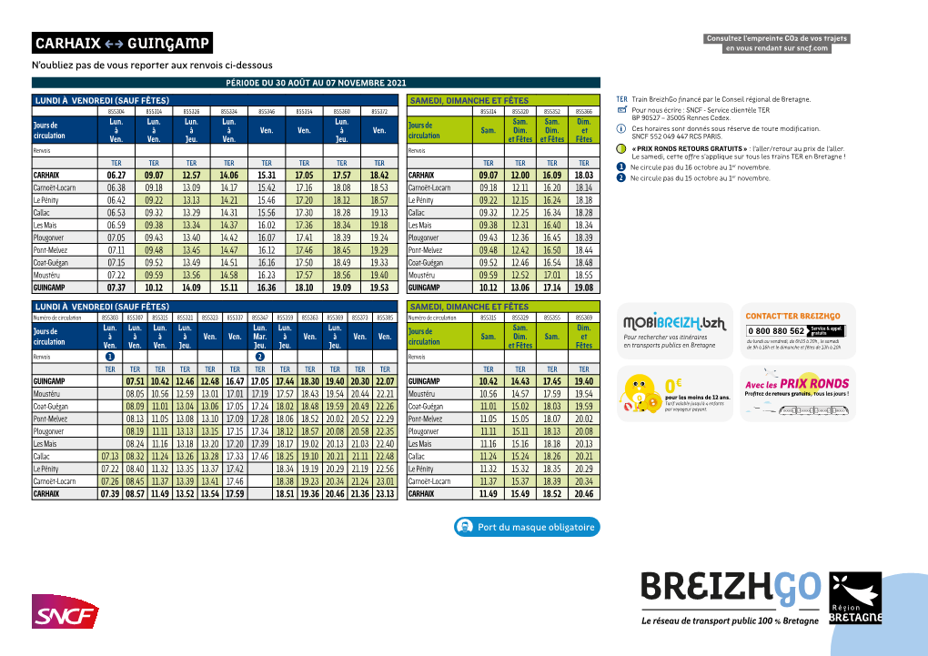 CARHAIX GUINGAMP En Vous Rendant Sur Sncf.Com N’Oubliez Pas De Vous Reporter Aux Renvois Ci-Dessous PÉRIODE DU 30 AOÛT AU 07 NOVEMBRE 2021