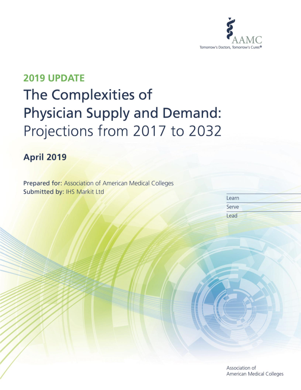 The Complexities of Physician Supply and Demand: Projections from 2017 to 2032