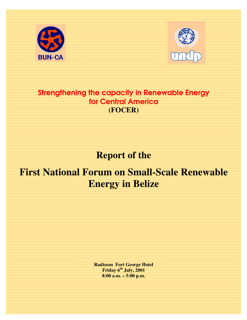 First National Forum on Small-Scale Renewable Energy in Belize