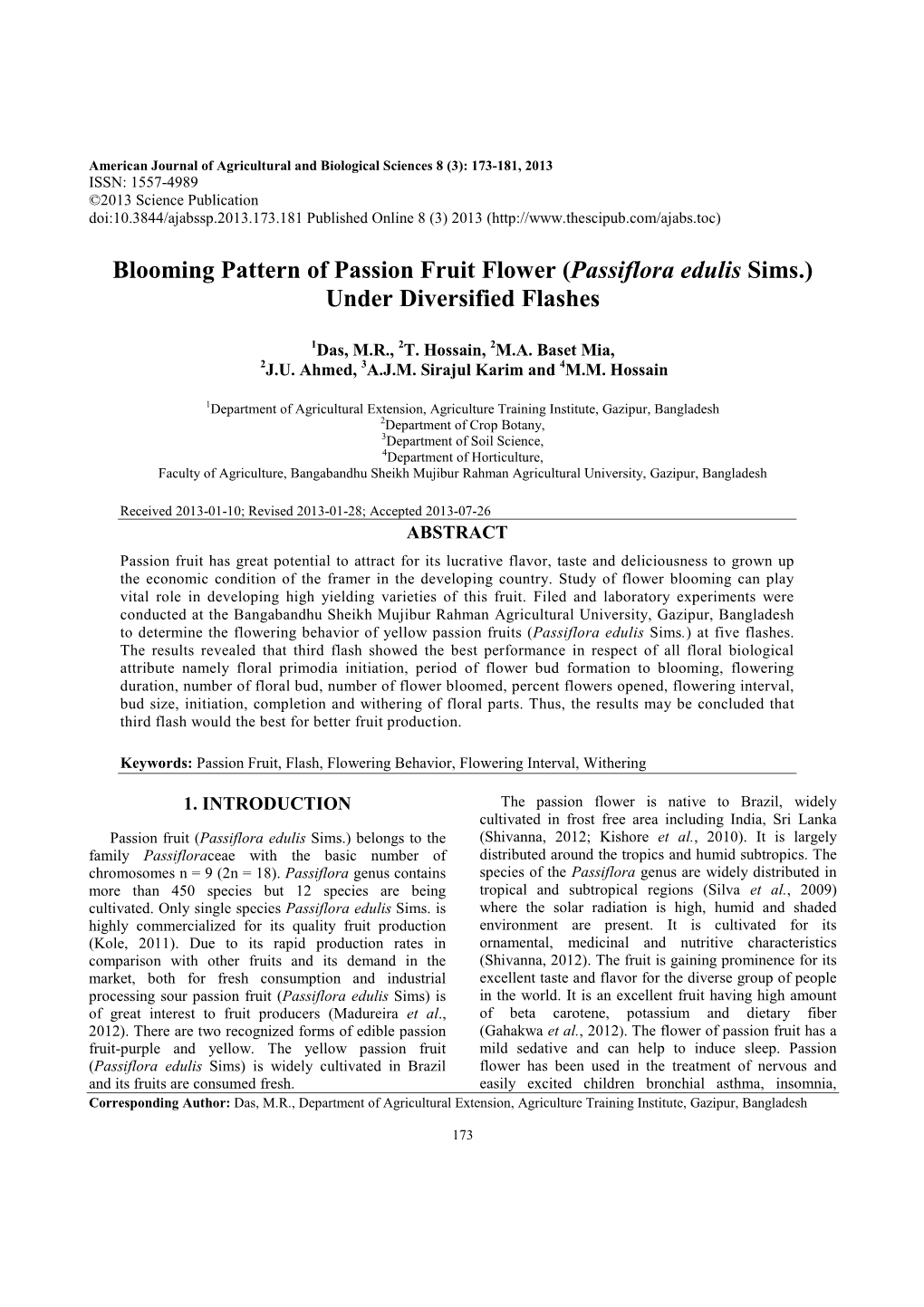 Blooming Pattern of Passion Fruit Flower (Passiflora Edulis Sims.) Under Diversified Flashes