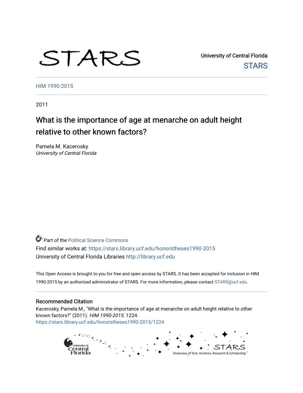 What Is the Importance of Age at Menarche on Adult Height Relative to Other Known Factors?