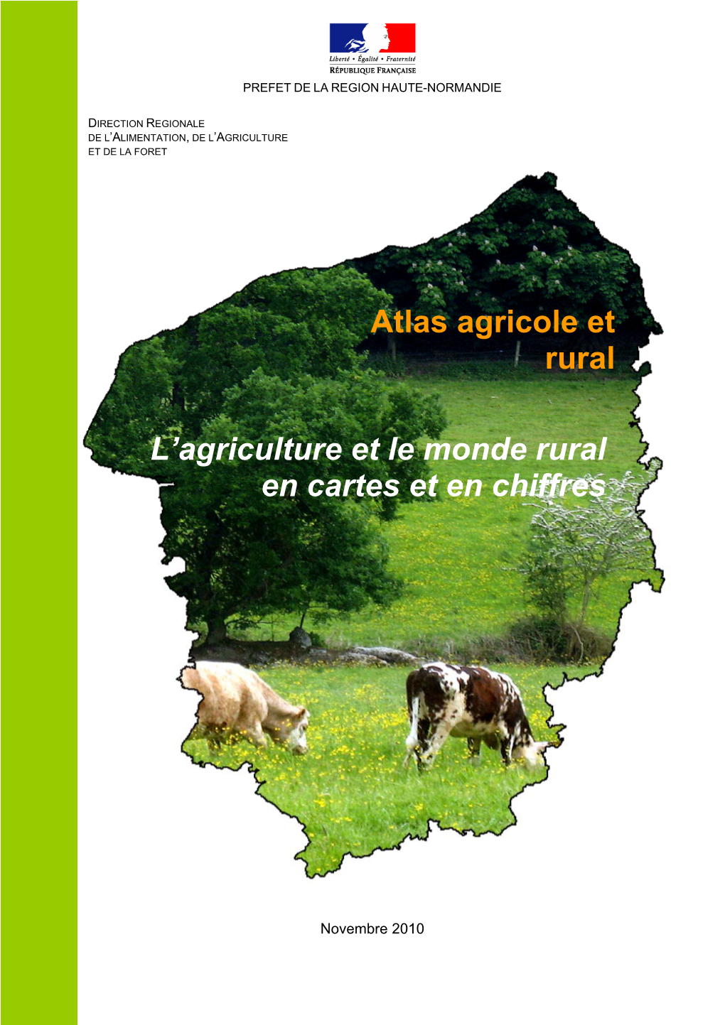 L'agriculture Et Le Monde Rural En Cartes Et En Chiffres Atlas Agricole Et