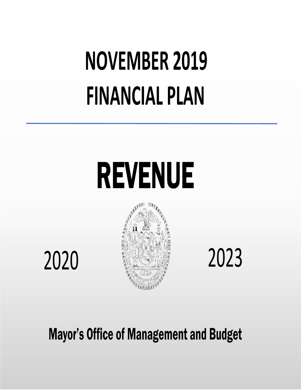 November 2019 Financial Plan, Fiscal Years 2020-2023