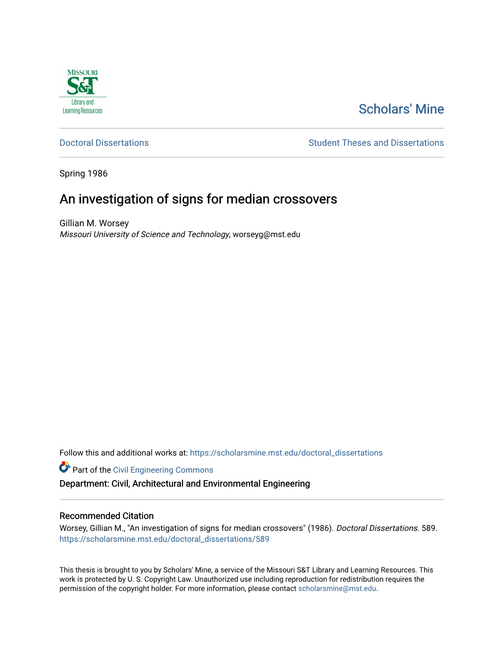 An Investigation of Signs for Median Crossovers