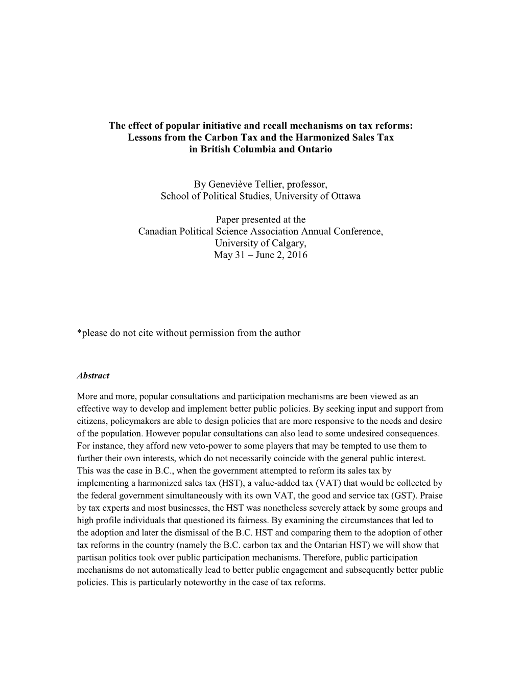 Lessons from the Carbon Tax and the Harmonized Sales Tax in British Columbia and Ontario