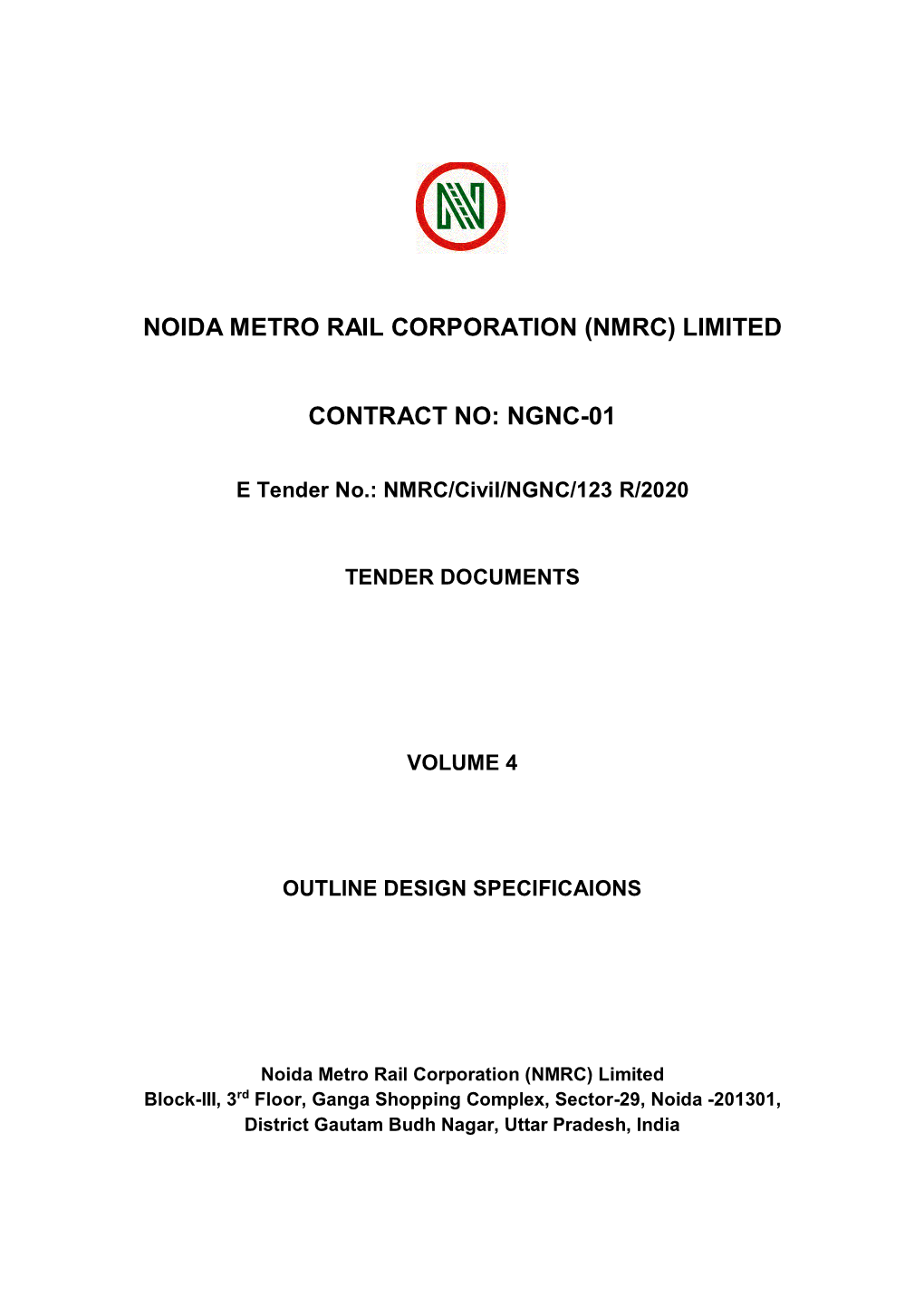 Noida Metro Rail Corporation (Nmrc) Limited Contract No