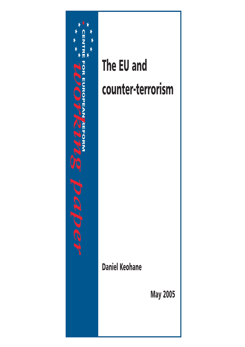 The EU and Counter-Terrorism
