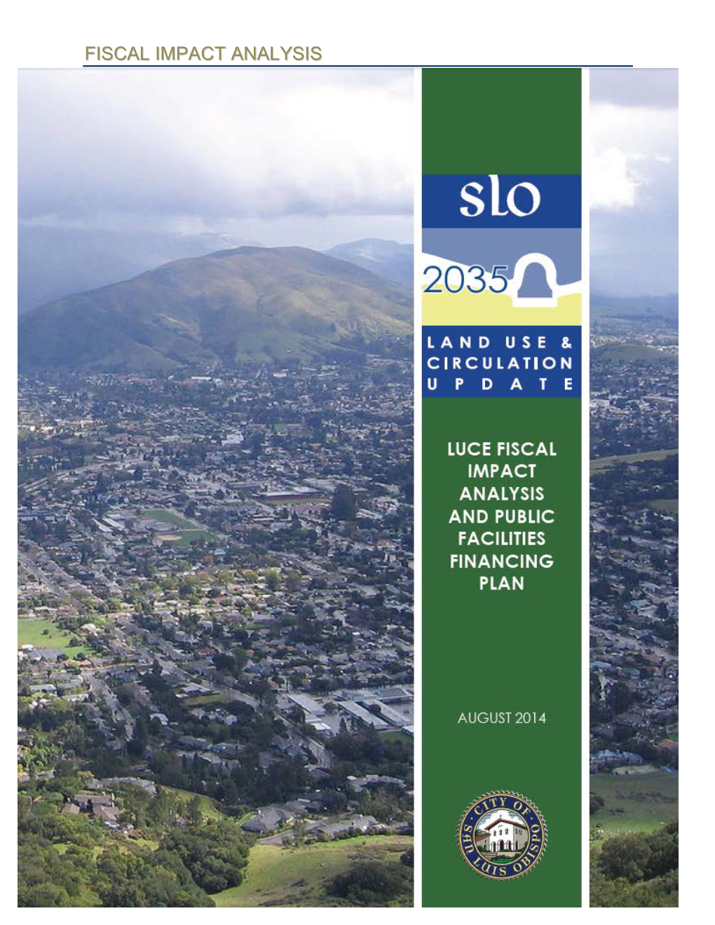 FISCAL IMPACT ANALYSIS San Luis Obispo General Plan Update