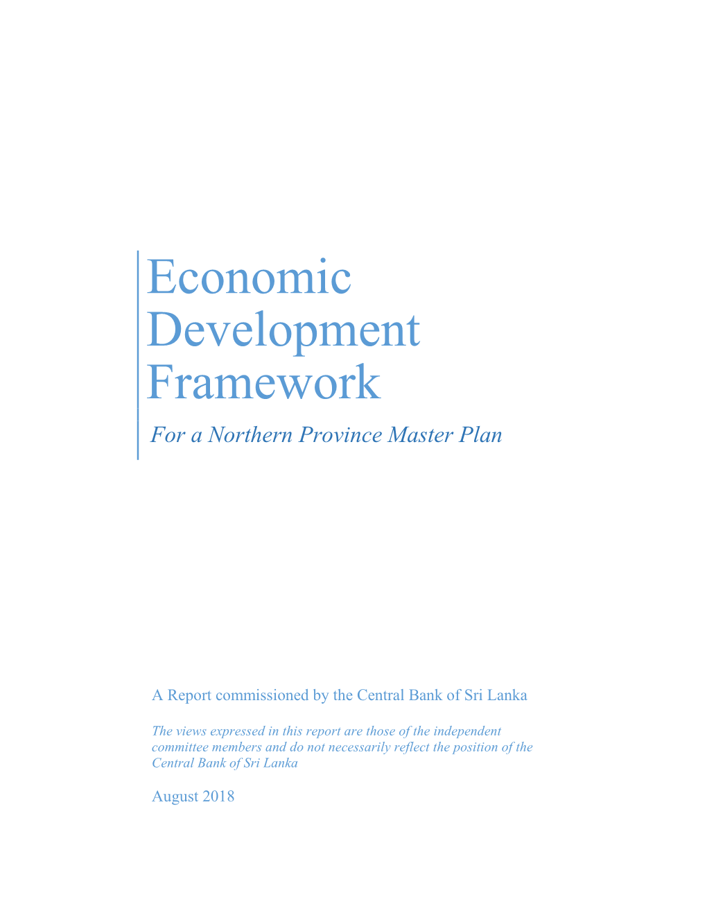 Economic Development Framework for a Northern Province Master Plan