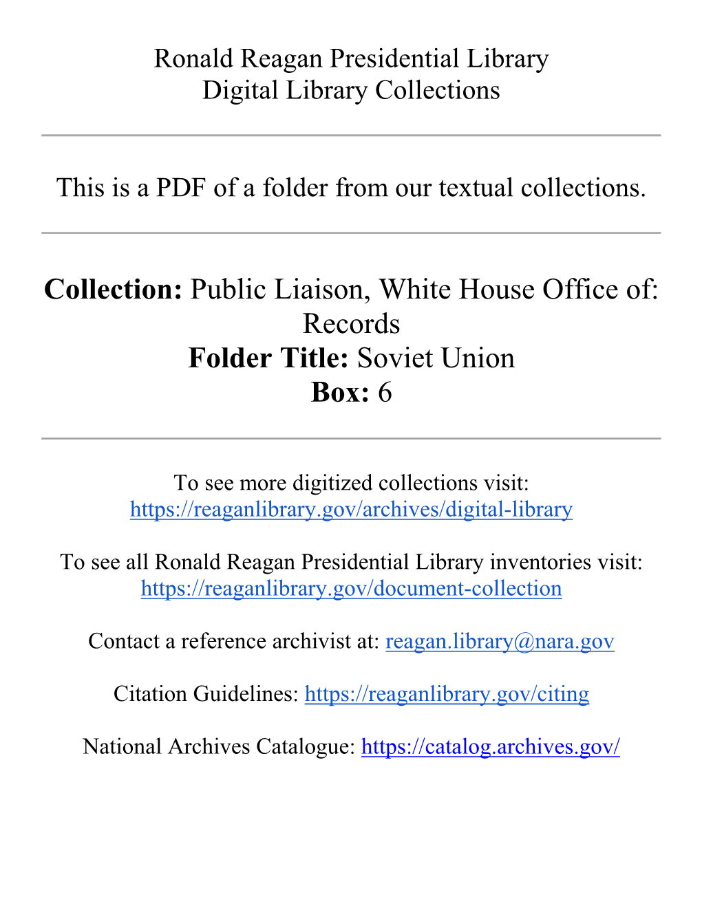 Collection: Public Liaison, White House Office Of: Records Folder Title: Soviet Union Box: 6