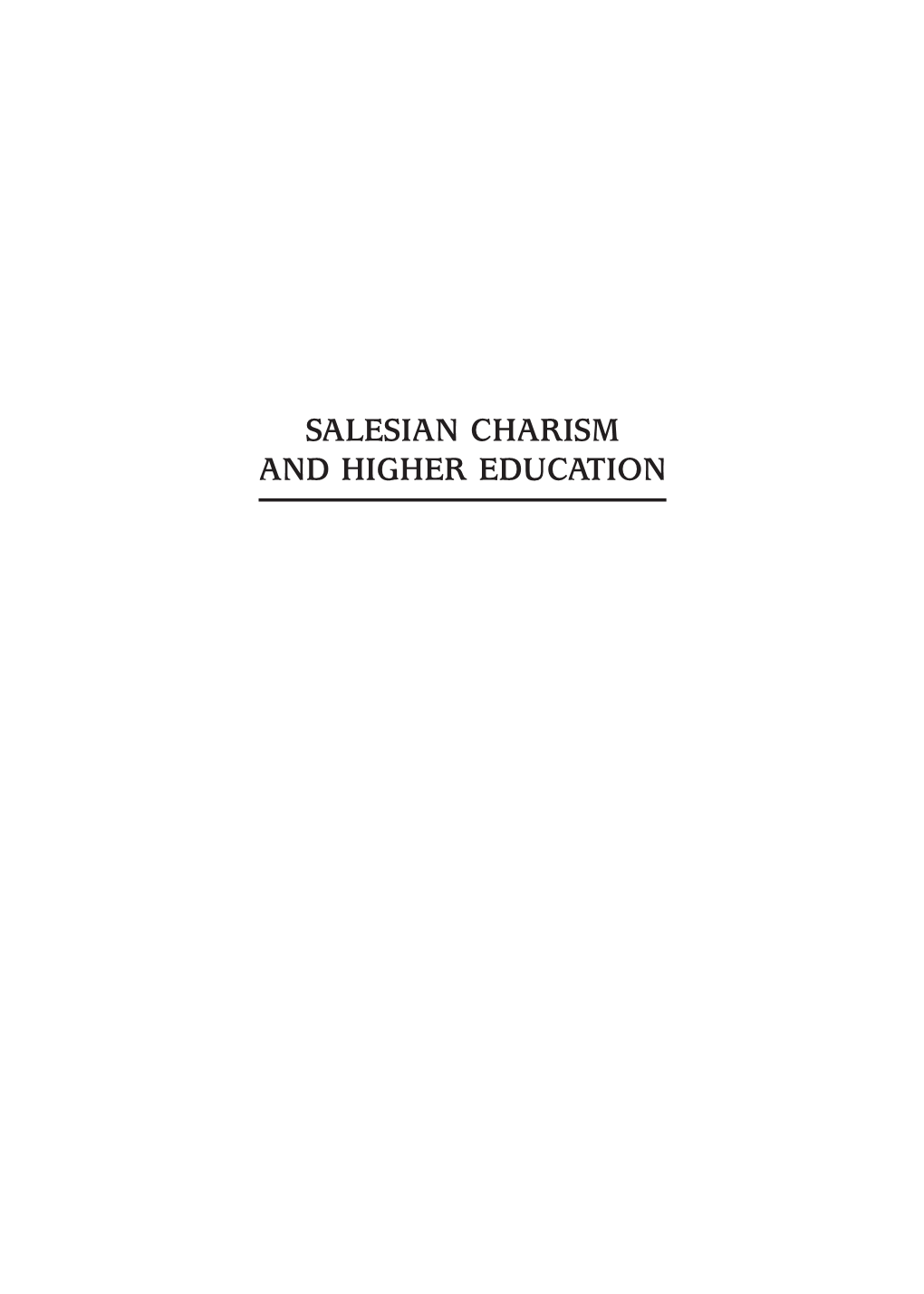 Salesian Charism and Higher Education