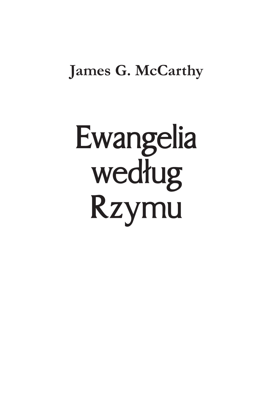 GAR.PLE.Productiontext.Pre-Final{Author=Mccarthy J.G.;Editor=Pruszynski J.;Ver.1.00.000;Format=2.0}.Indd