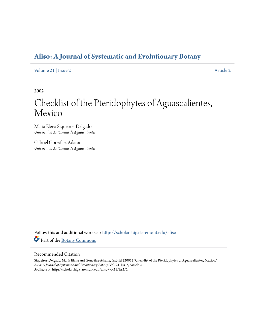 Checklist of the Pteridophytes of Aguascalientes, Mexico María Elena Siqueiros-Delgado Universidad Autónoma De Aguascalientes