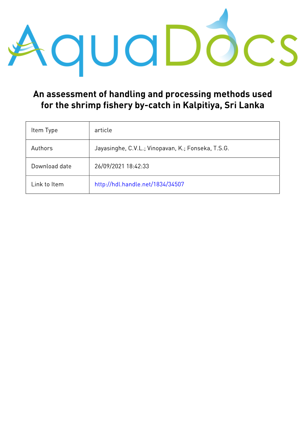 An Assessment of Handling and Processing Methods Used for the Shrimp Fishery By-Catch in Kalpitiya, Sri Lanka