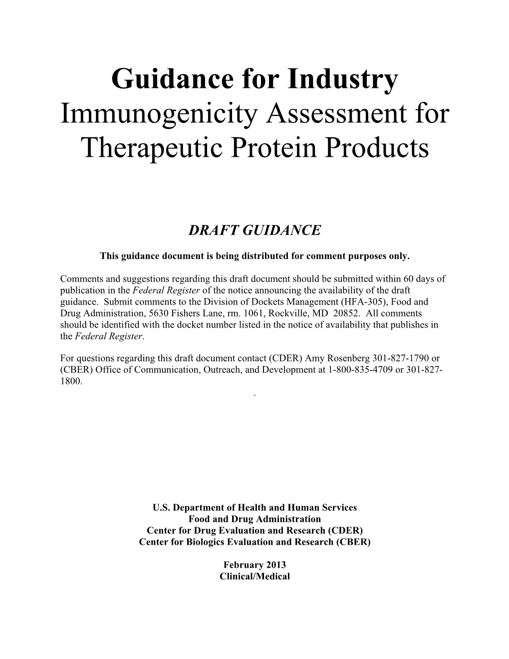 Immunogenicity Assessment for Therapeutic Protein Products