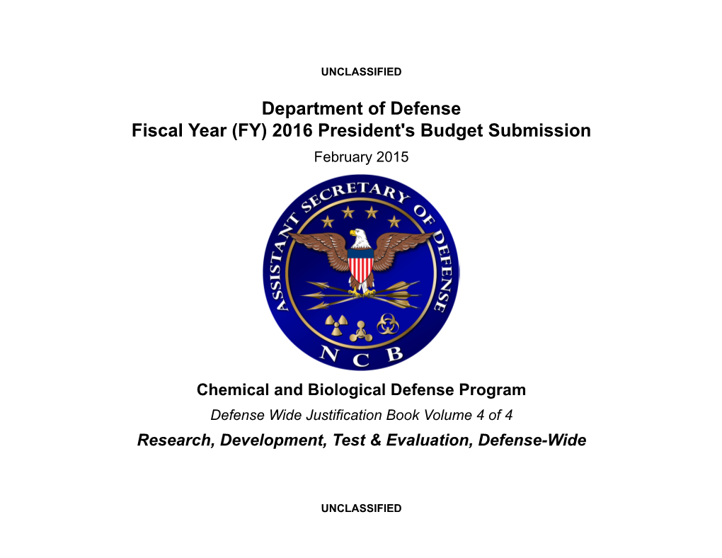 Chemical and Biological Defense Program (CBDP) Continuously and Actively Develops CBRN Defensive Capabilities to Stay Ahead of Evolving Threats