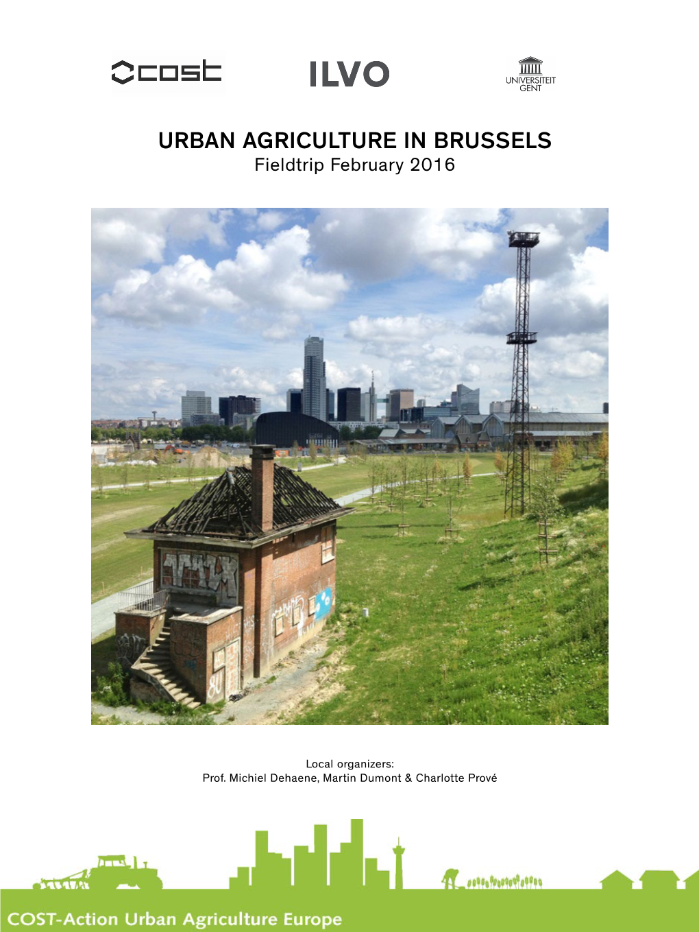 URBAN AGRICULTURE in BRUSSELS Fieldtrip February 2016