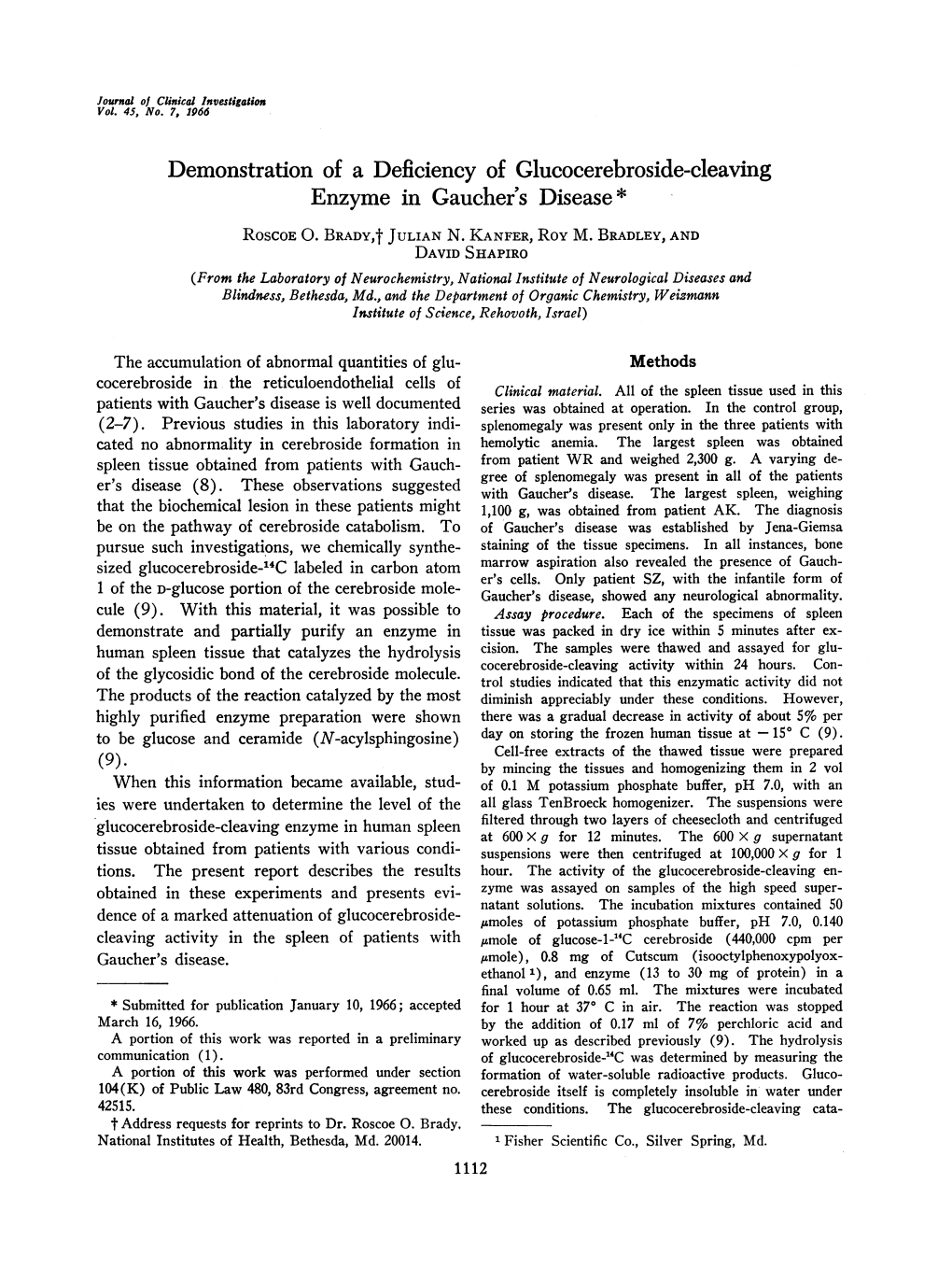 Demonstration of a Deficiency of Glucocerebroside-Cleaving Enzyme in Gaucher's Disease* ROSCOE 0