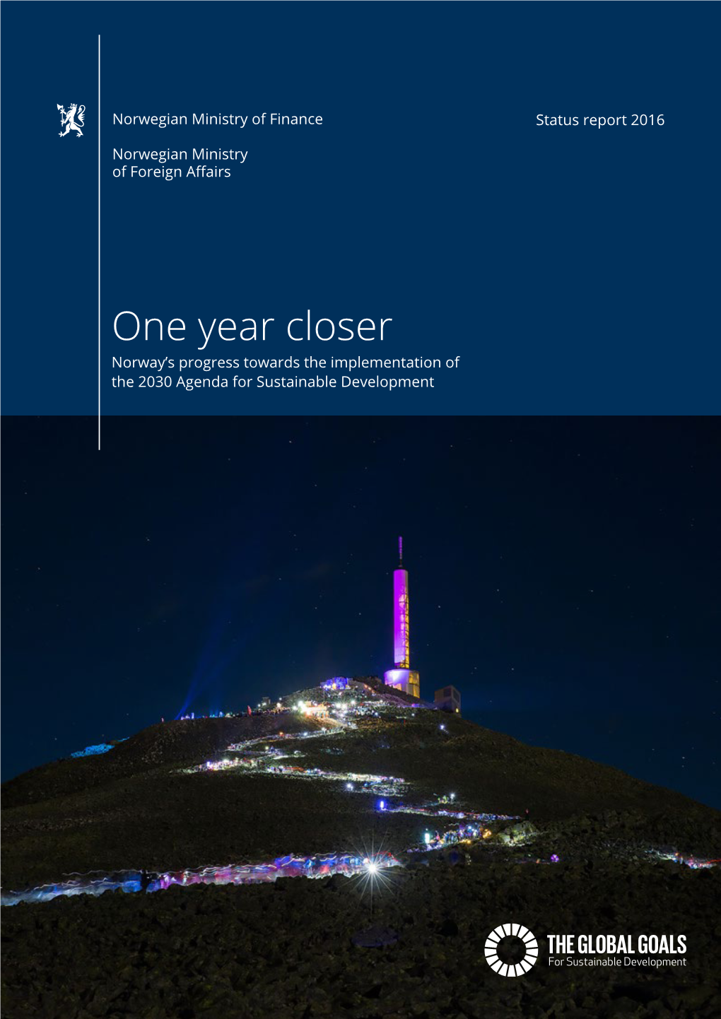 One Year Closer: Norway's Progress Towards the Implementation of the 2030 Agenda for Sustainable Development