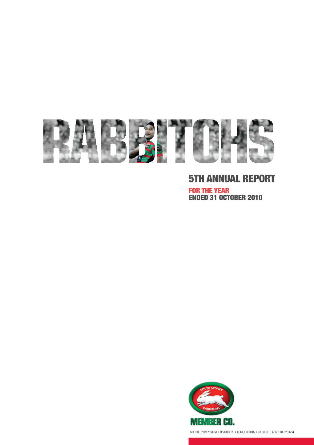 5Th Annual Report for the Year Ended 31 October 2010