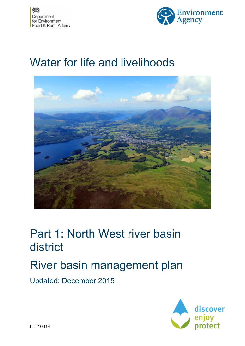 Water for Life and Livelihoods Part 1: North West River Basin District River