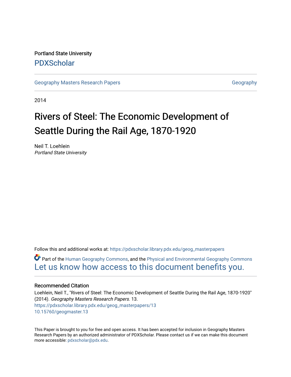 The Economic Development of Seattle During the Rail Age, 1870-1920