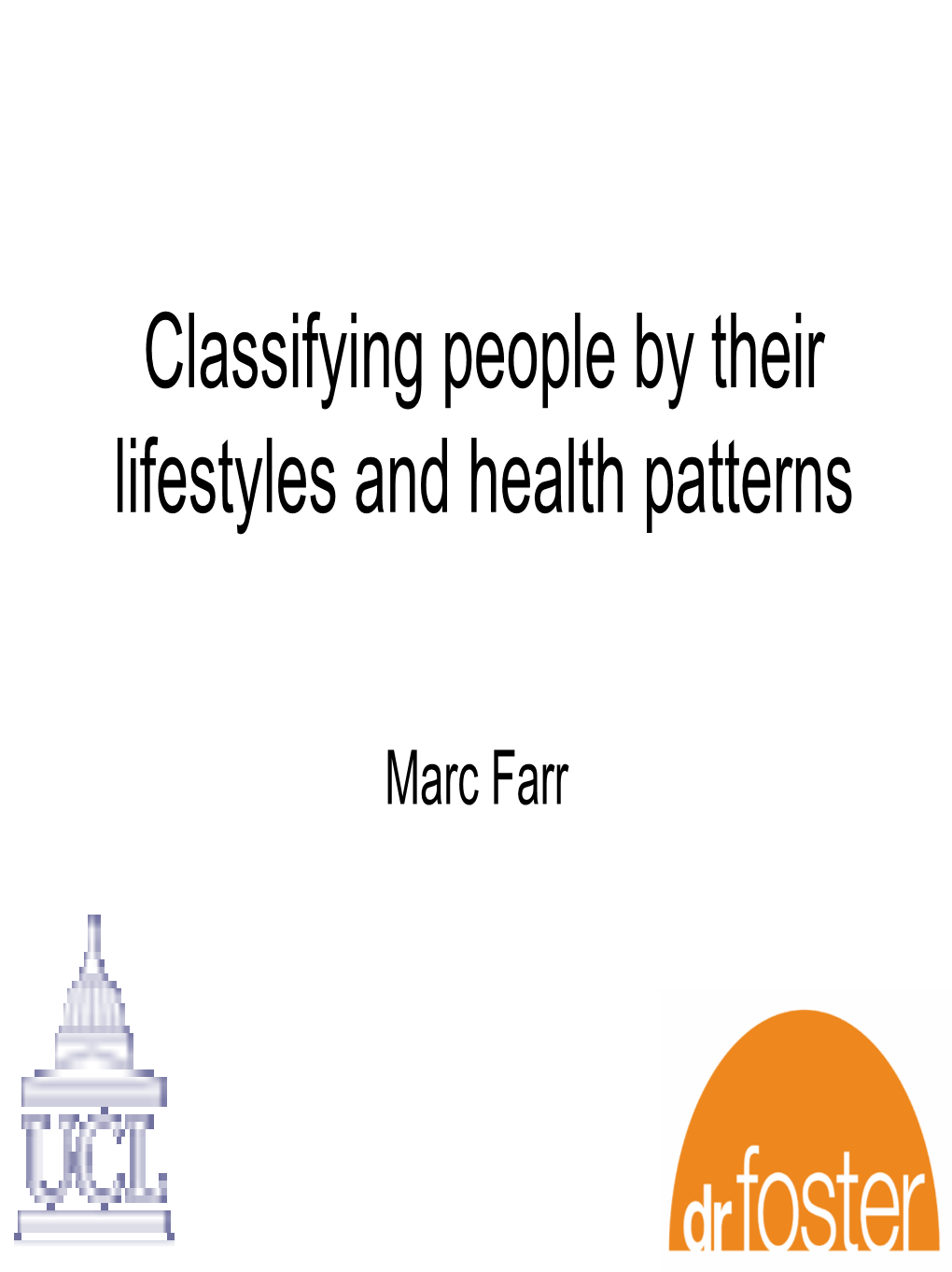 Classifying People by Their Lifestyles and Health Patterns