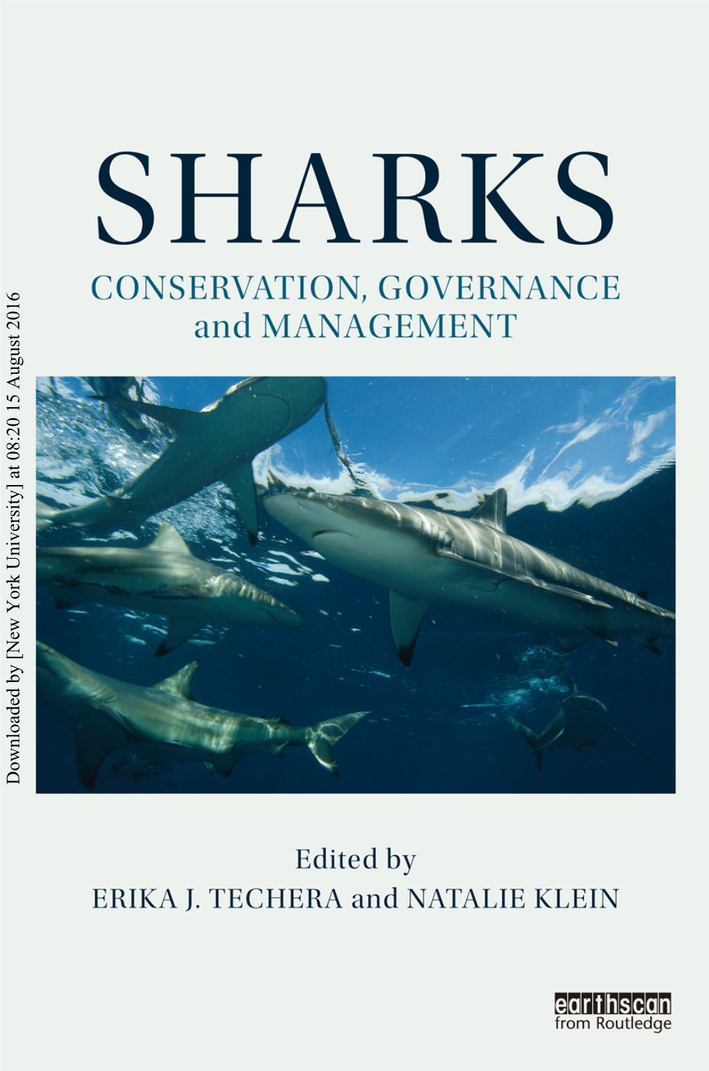 Downloaded by [New York University] at 08:20 15 August 2016 Sharks