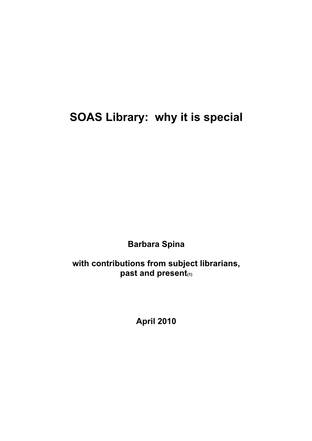 SOAS Library: Why It Is Special