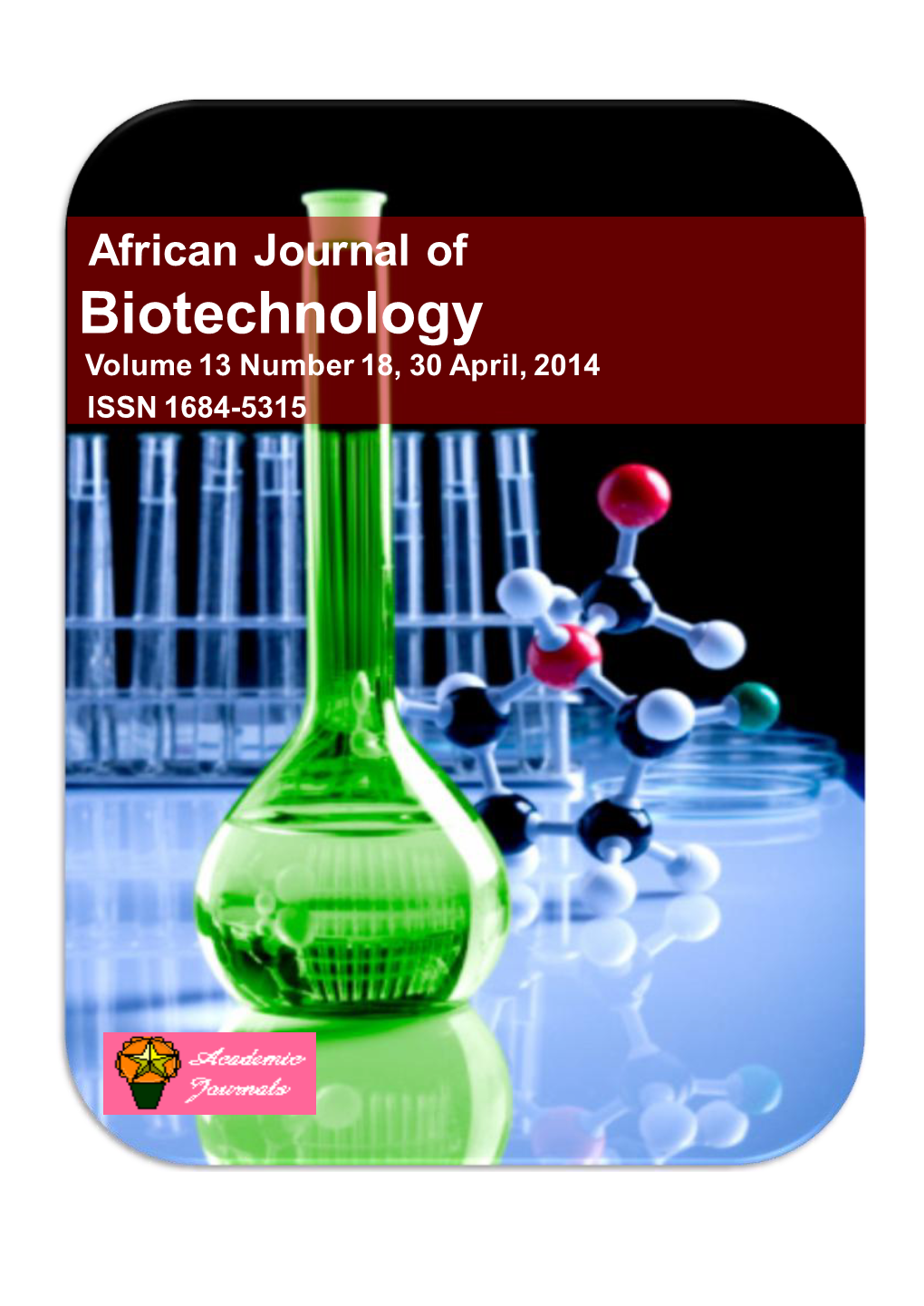 Biotechnology Volume 13 Number 18, 30 April, 2014 ISSN 1684-5315