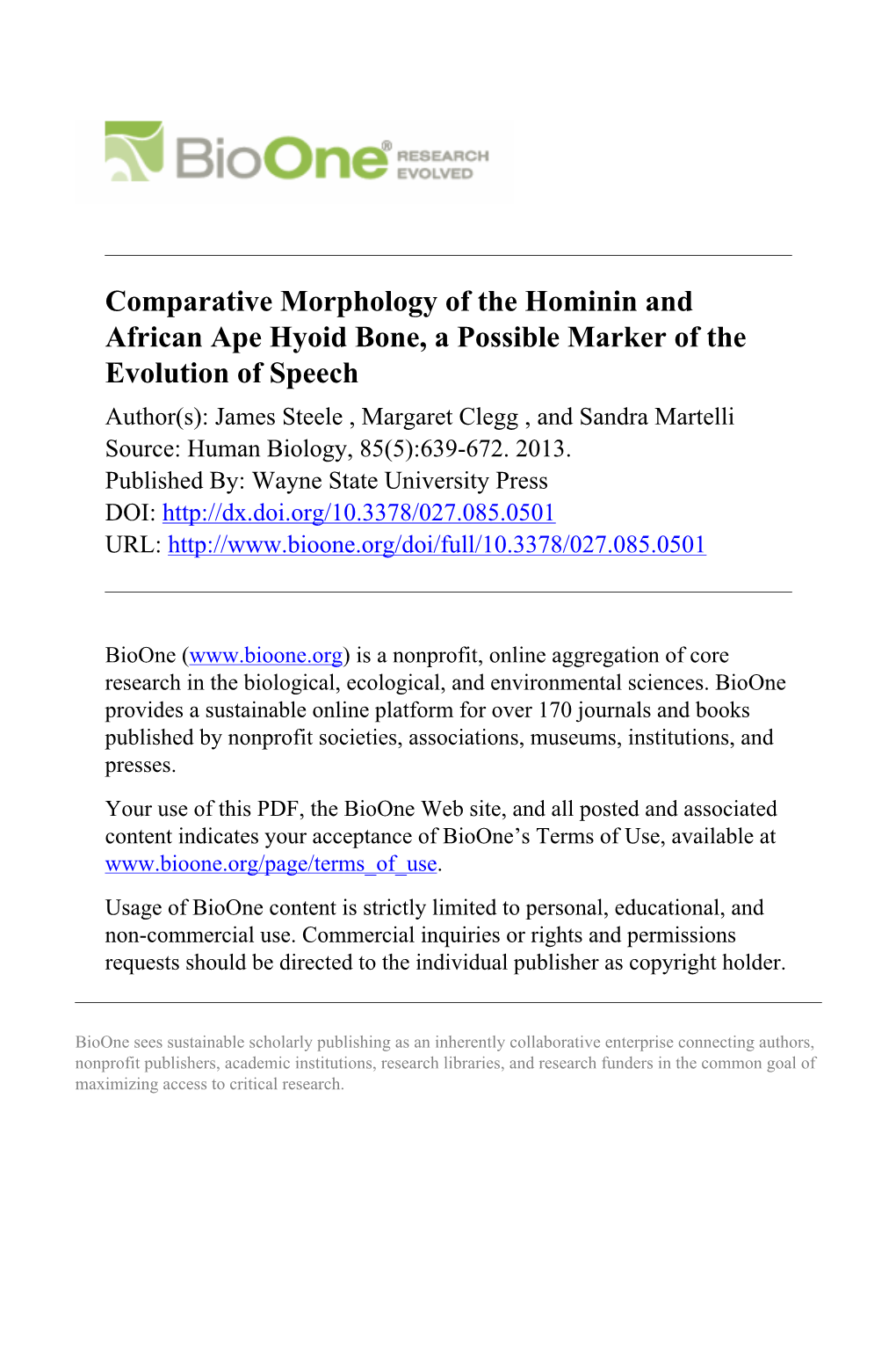 Comparative Morphology of the Hominin and African Ape Hyoid Bone, a Possible Marker of the Evolution of Speech